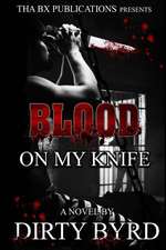 Blood on My Knife