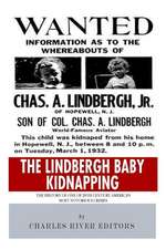 The Lindbergh Baby Kidnapping