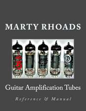 Guitar Amplification Tubes