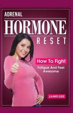 Adrenal Hormone Reset