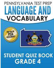 Pennsylvania Test Prep Language and Vocabulary Student Quiz Book Grade 4