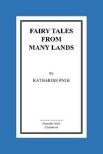 Fairy Tales from Many Lands