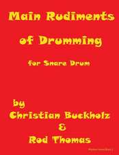 Main Rudiments of Drumming for Snare Drum