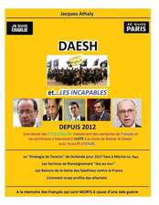 Daesh Et...Les Incapables!