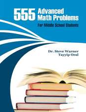 555 Advanced Math Problems for Middle School Students