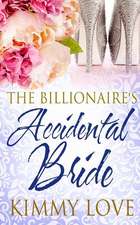 The Billionaire's Accidental Bride