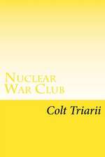 Nuclear War Club