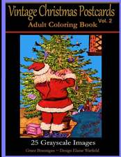 Vintage Christmas Postcards Vol. 2 Adult Coloring Book: Adult Coloring Book