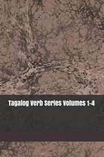 Tagalog Verb Series Volumes 1-4