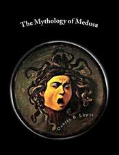 The Mythology of Medusa