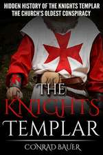 The Knights Templar