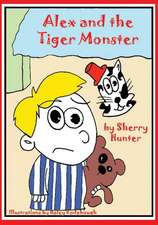 Alex and the Tiger Monster: Sketchbook 3