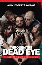 Through the Dead Eye