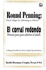 Round Penning: Primeros Pa