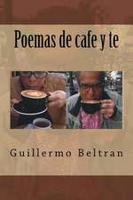 Poemas de Cafe y Te