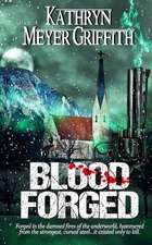 Blood Forged