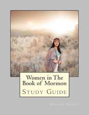 Women in the Book of Mormon Study Guide