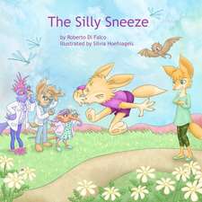 The Silly Sneeze