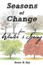 Seasons of Change