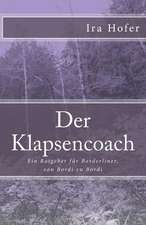 Der Klapsencoach: Ein Ratgeber Fur Borderliner, Von Bordi Zu Bordi