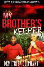 My Brothers Keeper