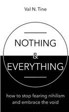 Nothing & Everything