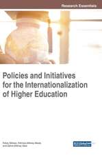 Policies and Initiatives for the Internationalization of Higher Education