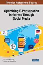 Optimizing E-Participation Initiatives Through Social Media