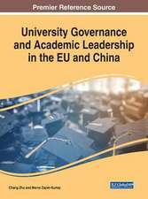 University Governance and Academic Leadership in the EU and China