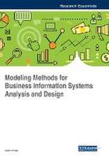 Modeling Methods for Business Information Systems Analysis and Design