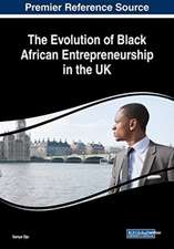 The Evolution of Black African Entrepreneurship in the UK