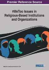 #MeToo Issues in Religious-Based Institutions and Organizations