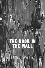 The Door in the Wall (Richard Foster Classics)