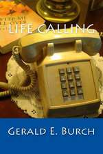 Life Calling