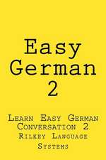 Easy German 2