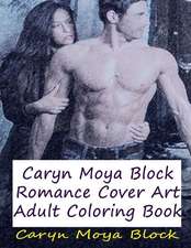 Caryn Moya Block Romance Cover Art