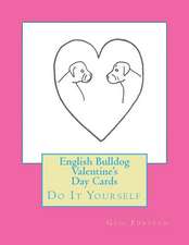 English Bulldog Valentine's Day Cards