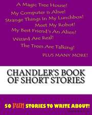 Chandler's Book of Short Stories