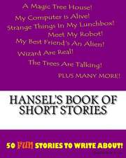 Hansel's Book of Short Stories