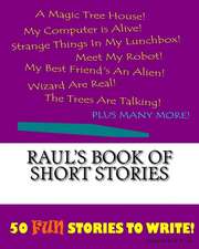 Raul's Book of Short Stories