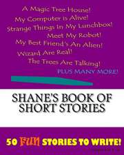 Shane's Book of Short Stories