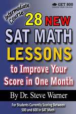 28 New SAT Math Lessons to Improve Your Score in One Month - Intermediate Course