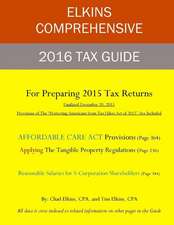 Elkins 2016 Comprehensive Tax Guide