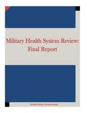 Military Health System Review