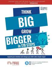 Think Big Grow Bigger