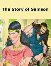 The Story of Samson