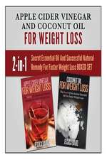 Apple Cider Vinegar and Coconut Oil for Weight Loss