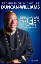 Understanding the Father Factor