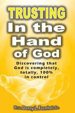 Trusting in the Hand of God