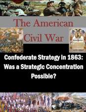 Confederate Strategy in 1863